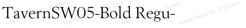 TavernSW05-Bold Regu字体转换